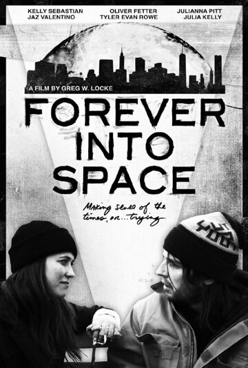 Forever Into Space (2015)