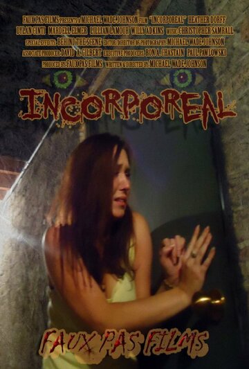 Incorporeal (2014)