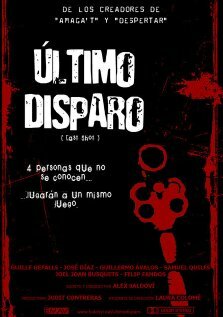 Último disparo (2005)