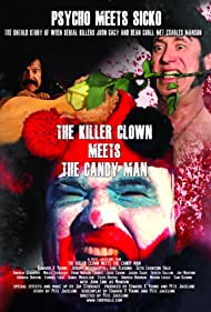 The Killer Clown Meets the Candy Man (2019)